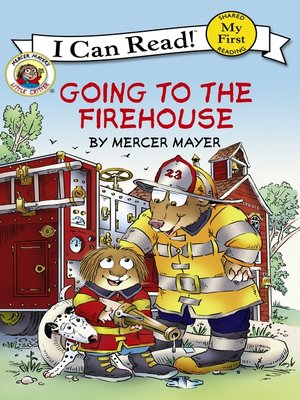 cover image of Going to the Firehouse